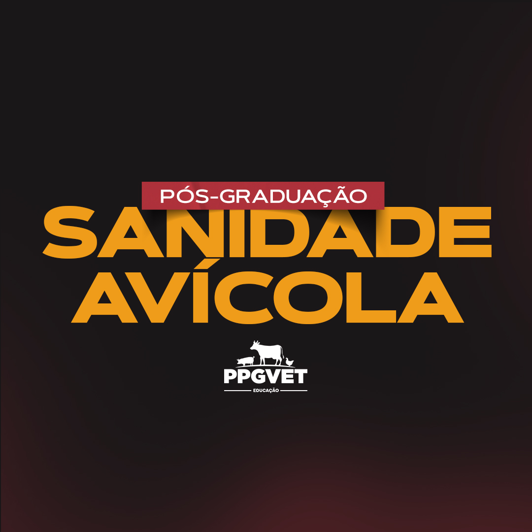 No momento, você está visualizando Pós-Graduação Sanidade Avícola